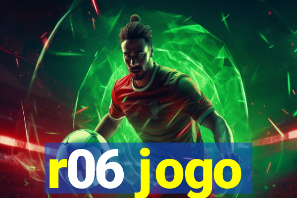 r06 jogo